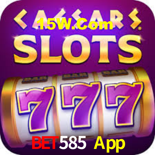 Bet585 App